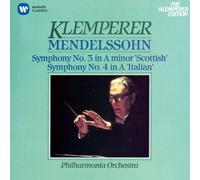 Mendelssohn: Sym. No.3 'Scottish' & No.4 'Italian'