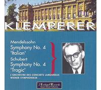 mendelssohn : symphonie n°4 op.90 "italienne" - schubert : symphonie n°4 d 417 "tragique"