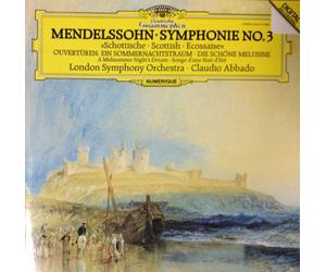 Mendelssohn: Symphonie No.3 - Schottische / Scottish / Écossaise