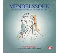 Mendelssohn: Symphony No 4 in a Major Op 90 Italian