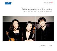 Mendelssohn : Trios pour piano n° 1 et 2. Leibniz Trio.