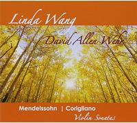 Mendelssohn / Wang, Linda / Wehr, David Allen - Sonatas for Violin