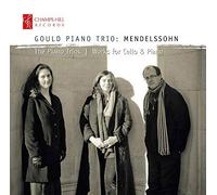 Mendelssohnn: The Piano Trios & Works for Cello & Piano by Gould Piano Trio (2013-05-04)