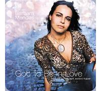 Mendes Barbara - Got To Be In Love [Vinyl 12 [Vinyl LP]