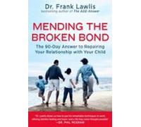 Mending The Broken Bond (ebook)