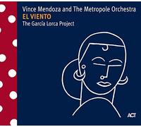 Mendoza, Vince - El Viento
