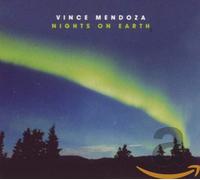 Mendoza, Vince - Nights On Earth