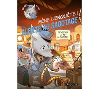 Mène l'enquête ! Alerte au sabotage - CP/CE1