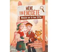 Mène ton enquête - Menace sur la tour Eiffel (MENE TON ENQUETE)