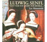 Menestrels Les - Ludwing Senfl
