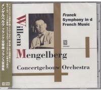 Mengelberg W. / Franck : Symphonie en ré mineur