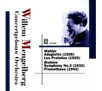 Mengelberg W. / Mahler, Brahms, Mahler, Liszt