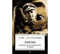 Mengele: El Medico De Los Experimentos De Hitler