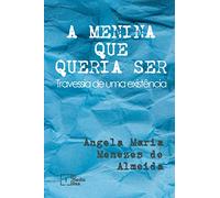 menina que queria ser