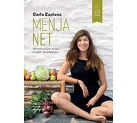 Menja Net: Alimentació per al cos, la ment i les emocions (Altres cuina)