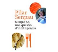 Menjar Be Una Questio D Inteli·ligencia