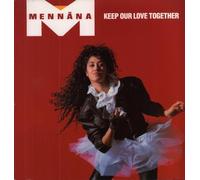 Mennana Ennaoui - Keep our love together (1989) / Vinyl single [Vinyl-Single 7'']