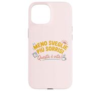 Meno Sveglie Più Sorrisi - Questa è Vita Pensione Divertente Carcasa para iPhone 15