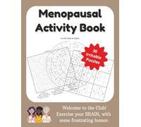 Menopausal Activity Book: Welcome to the Club