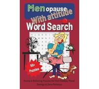 Menopause: A Supportive Word Search for This Stage of Life (Life Is Loud. These Puzzles Are Quiet Collection.)