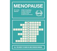 Menopause: All you need to know in one concise manual