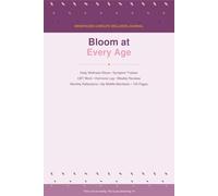 Menopause & Midlife Wellness Journal: Bloom at Every Age: Daily Symptom Tracker, CBT Thought Records, Hormone Log & Weekly Wellness Reviews | Women 45-60