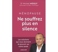 Ménopause: Vous avez le pouvoir !