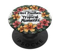 Menopausia Divertido Humor Humor Mujeres Momentos Tropicales PopSockets PopGrip Adhesivo