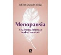 Menopausia: Una Mirada Feminista Desde El Buentrato