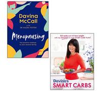 Menopausing [Hardcover], Davina's Smart Carbs 2 Books Collection Set By Davina McCall