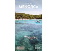 Menorca (Guía total)