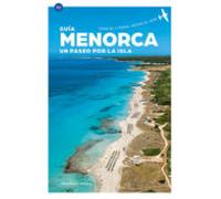 Menorca. Un Paseo Por La Isla (es)