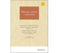Menores, jóvenes y adicciones (Gran tratado)