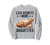 Menos arrepentimientos Más Baguettes Funny Baguette Lover Sudadera