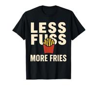 Menos complicaciones Más Papas Fritas Juego de Palabras de Comida Camiseta