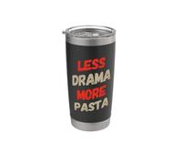 Menos drama Más chistes de pasta Comida Citas divertidas Humor Vaso térmico de acero inoxidable de doble pared