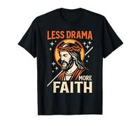 Menos Drama Más Fe Sassy Chill Christian Jesus Retro Art Camiseta