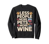 Menos Gente Más Mascotas Más Amante del Vino Sudadera