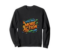 Menos Hablar Más Acción Motivación Mentalidad Sudadera