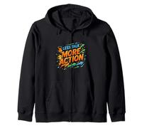 Menos Hablar Más Acción Motivación Mentalidad Sudadera con Capucha