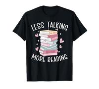 Menos Hablar Más Leer Amante de los Libros Bookworm Book Nerd Geek Camiseta
