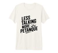 Menos Hablar Más Petanca Diversión Amante del Deporte Camiseta Premium