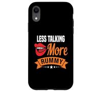 Menos Hablar Más Rummy Divertido Carcasa para iPhone XR