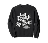 Menos Molesto Más Humor Amante de la Pasta Espaguetis Sudadera