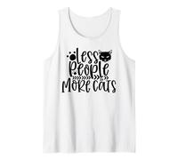 Menos Personas más Gatos Amante de los Gatos Dicho para los dueños de Gatos Camiseta sin Mangas