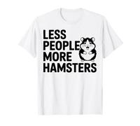 Menos Personas más hámsters Camiseta