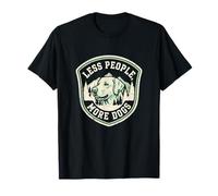 Menos Personas más Perros Entusiasta Canina Camiseta
