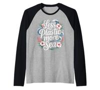 Menos Plástico Más Mar Protección del Medio Ambiente Mar Plástico Camiseta Manga Raglan