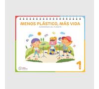 MENOS PLÁSTICO, MÁS VIDA (Guardianes del planeta) (PROYECTOS)