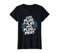 Menos Plug and Play Más Plug and Pray Ingeniero de Redes Camiseta gráfica económica, Mujer, Negro, S